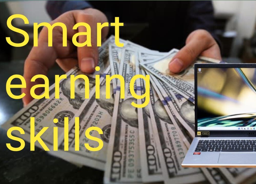 smart earning skills